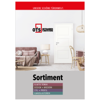 Broschüre Sortiment Ortrander Türsysteme GmbH Broschüre Sortiment Ortrander Türsysteme GmbH